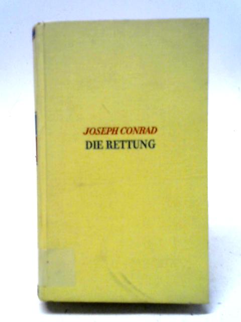 Die Rettung By Joseph Conrad