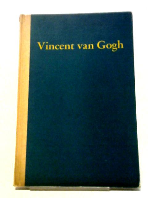 Vincent Van Gogh 1853-1890 von Walter Pach