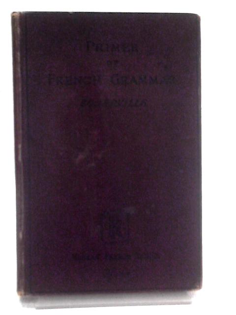 A Primer Of French Grammar By A A Somerville