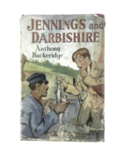 Jennings And Darbishire By Anthony Buckeridge