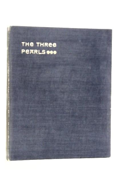 The Three Pearls By J.W.Fortescue