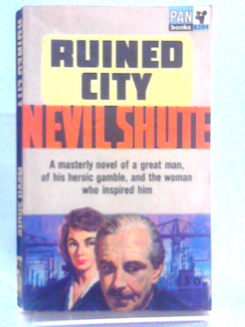 Ruined City By Nevil Shute