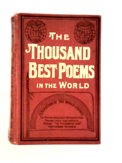 The Thousand Best Poems in the World By Various