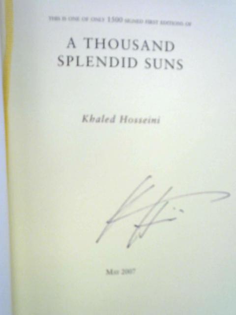 A Thousand Splendid Suns By Khaled Hosseini