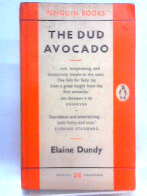 The Dud Avocado (Penguin Books) By Elaine Dundy