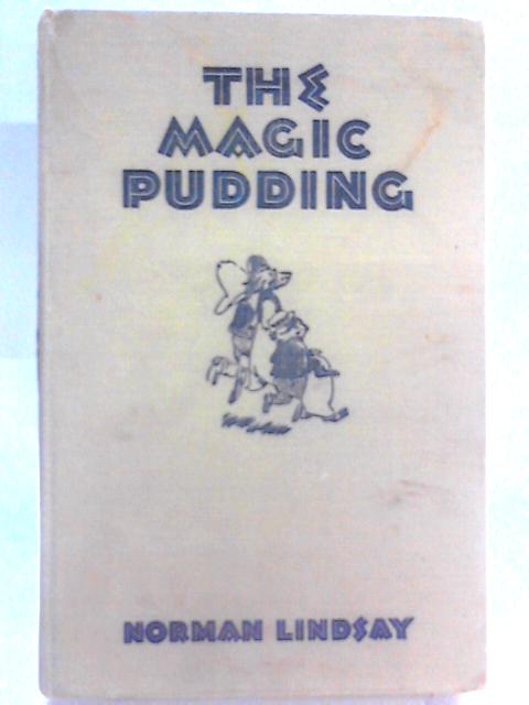 The Magic Pudding By Norman Lindsay