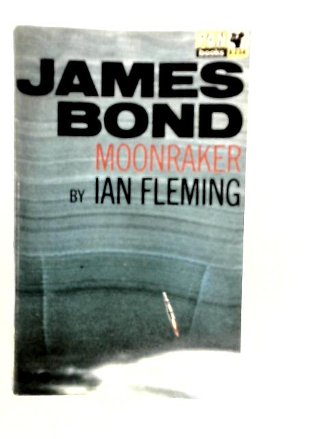 Moonraker By Ian Fleming