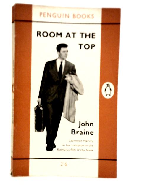 Room at the Top By John Braine