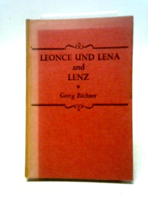 Leonce Und Lena and Lenz (Harraps German Classics) By Georg Buchner & M. B Benn