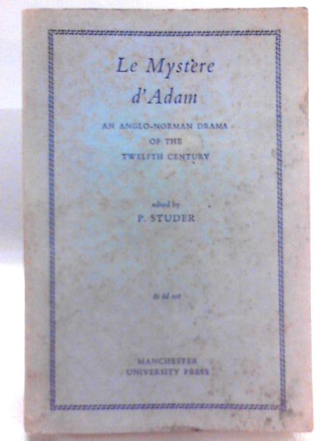 Le Mystere d'Adam By P. Studer