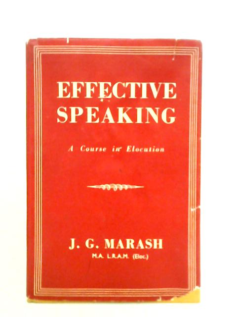 Effective Speaking von Jessie Grace Marash