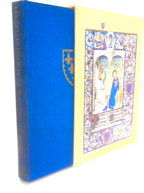 Les Belles Heures de Jean Duc de Berry By Millard Meiss