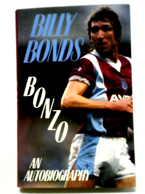 Bonzo By Billy Bonds