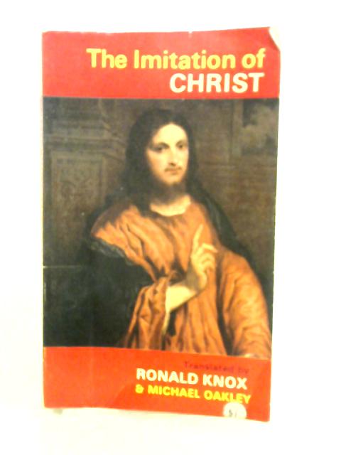 The Imitation of Christ By Thomas A. Kempis