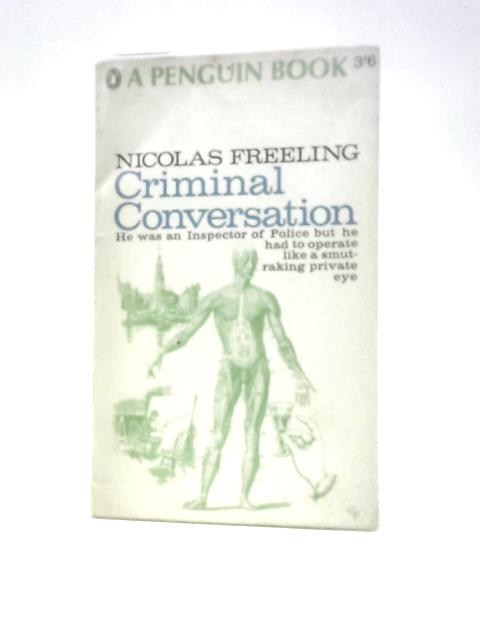 Criminal Conversation By Nicolas Freeling