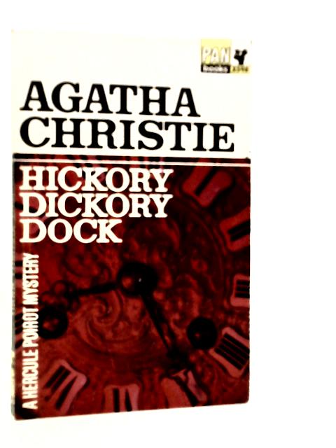 Hickory Dickory Dock By Agatha Christie