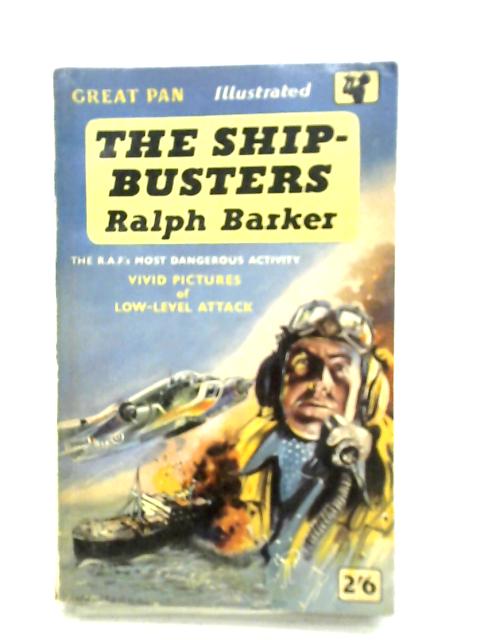 Ship-Busters By Ralph Barker