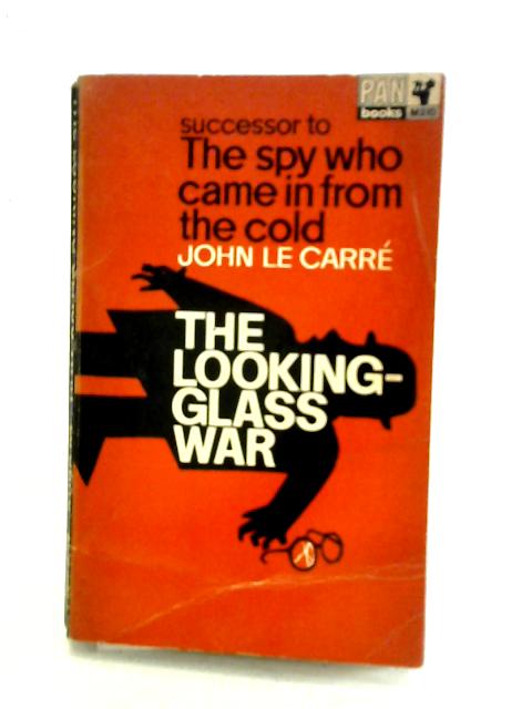 The Spy Who Came In From The Cold By John Le Carre