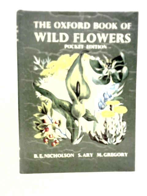 The Oxford Book Wild Flowers Pocket Edition By S.Ary & M.Gregory