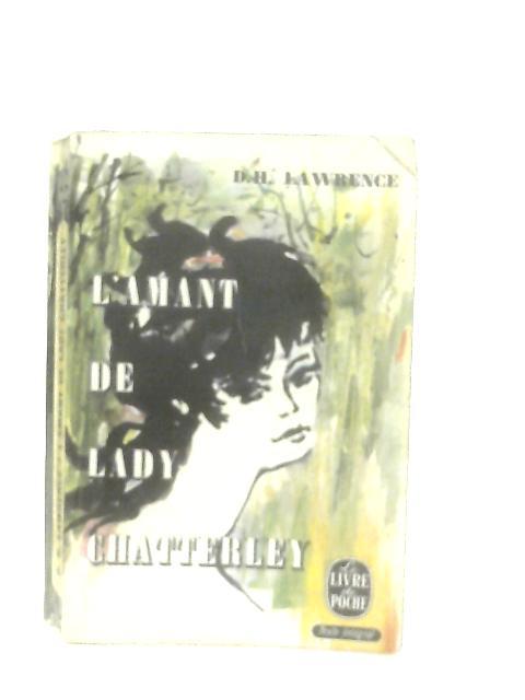 L'Amant De Lady Chatterley By D. H. Lawrence