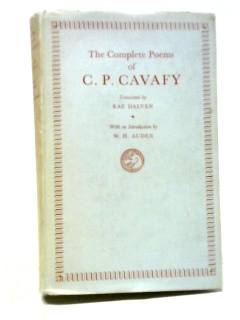 The Complete Poems of C.P. Cavafy By C.P. Cavafy