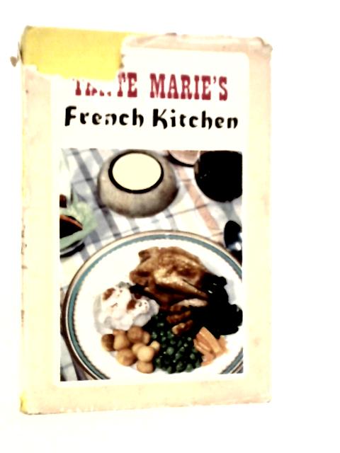 French Kitchen By Tante Marie