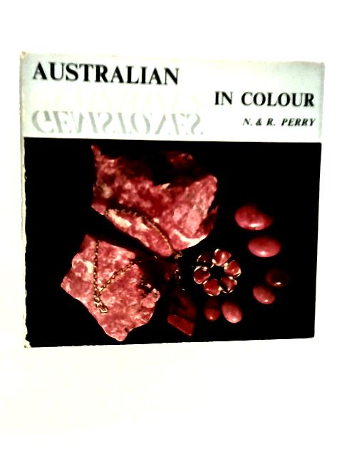 Australian Gemstones In Colour von Nance & Ron Perry