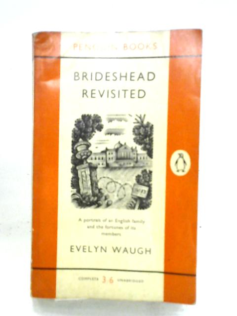 Brideshead Revisited By Evelyn Waugh