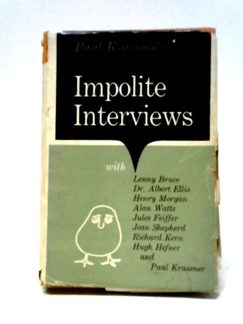 Impolite Interviews By Paul Krassner