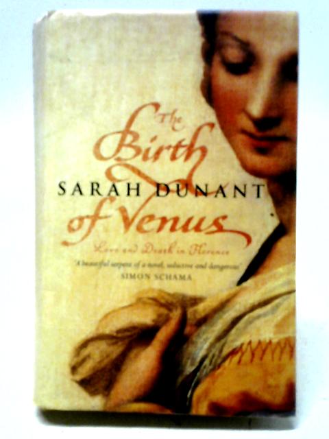 The Birth Of Venus By Sarah Dunant