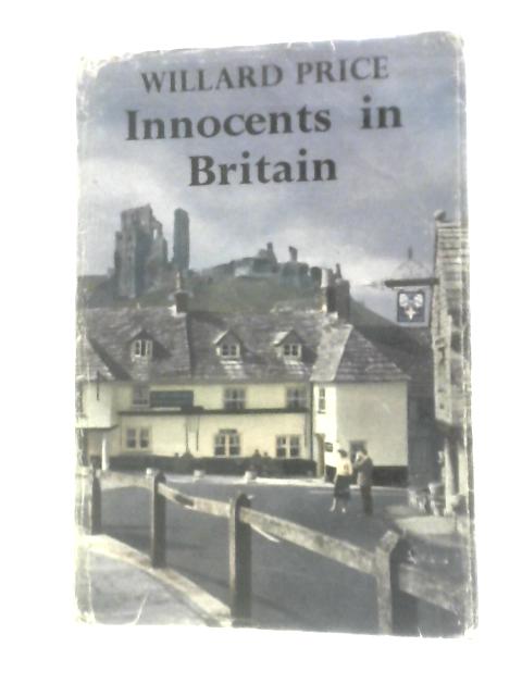 Innocents in Britain von Willard Price