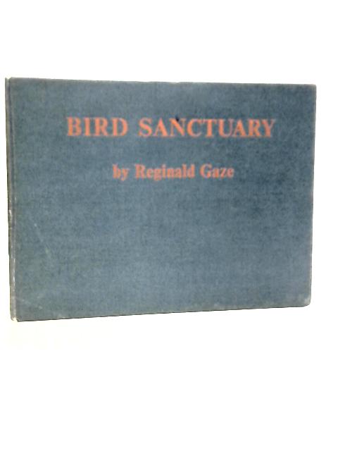 Bird Sanctuary By Reginald Gaze