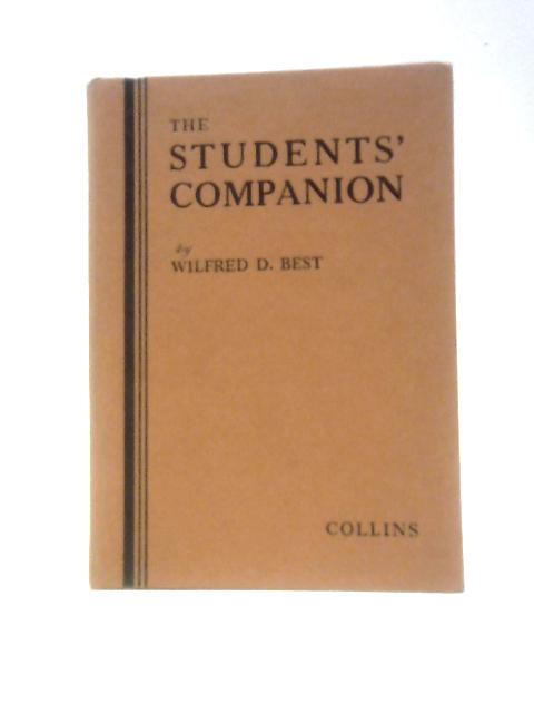 The Students' Companion By Wilfred D. Best