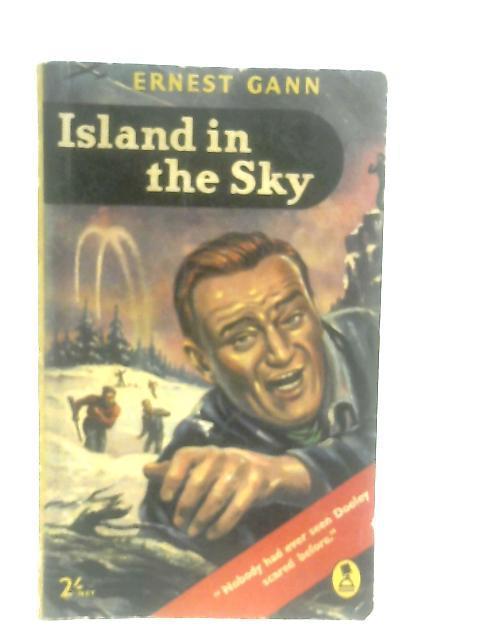 Island in the Sky von Ernest Gann