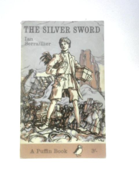 The Silver Sword By Ian Serraillier