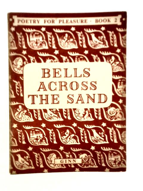 Bells Across the Sand Book II By Ian Parsons