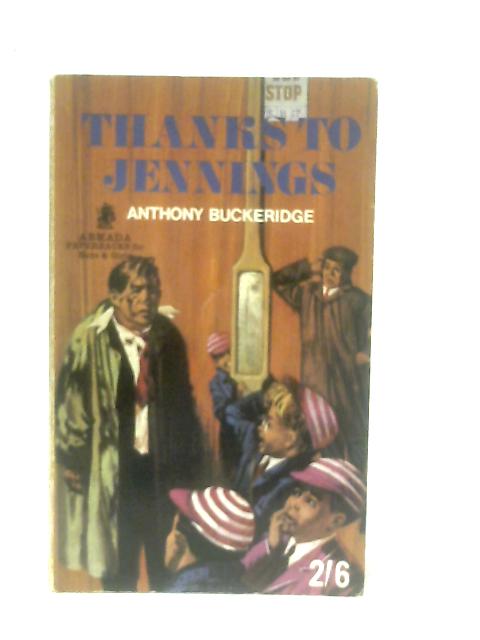 Thanks to Jennings By Anthony Buckeridge