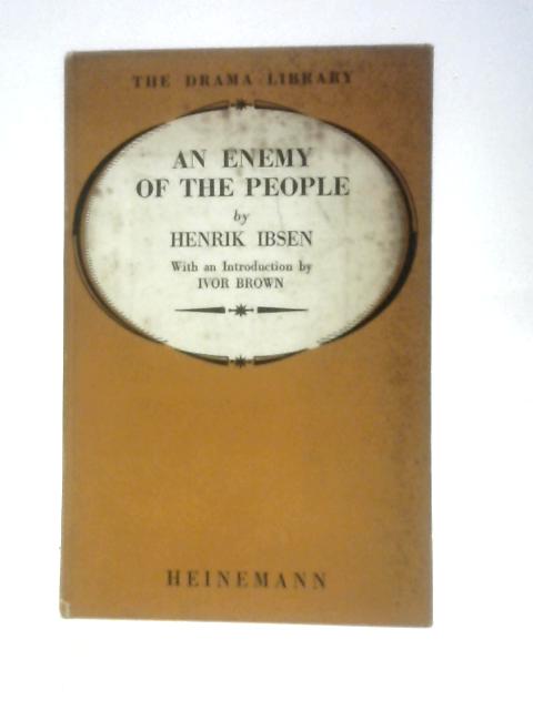 An Enemy Of The People By Henrik Ibsen