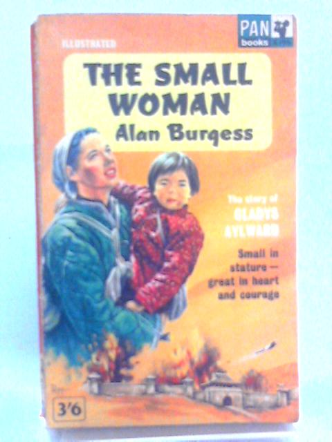 The Small Woman By Alan Burgess