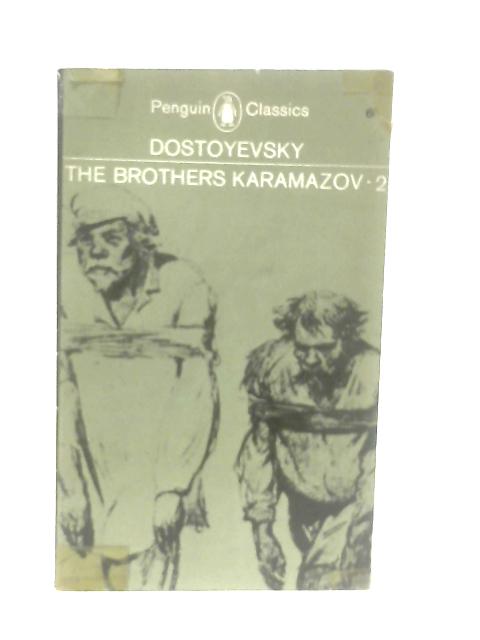 The Brothers Karamazov Volume 2 By Dostoyevsky Fyodor