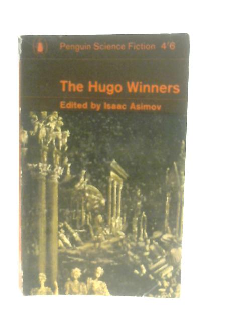 The Hugo Winners von Isaac Asimov (Ed.)