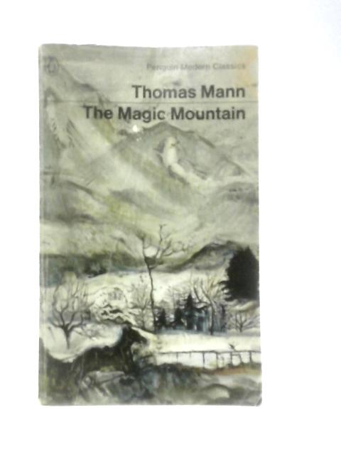 The Magic Mountain By Thomas Mann