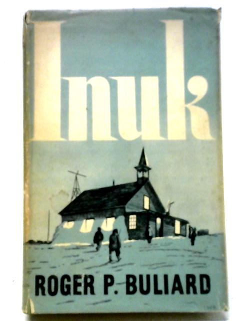 Inuk von Roger P. Buliard