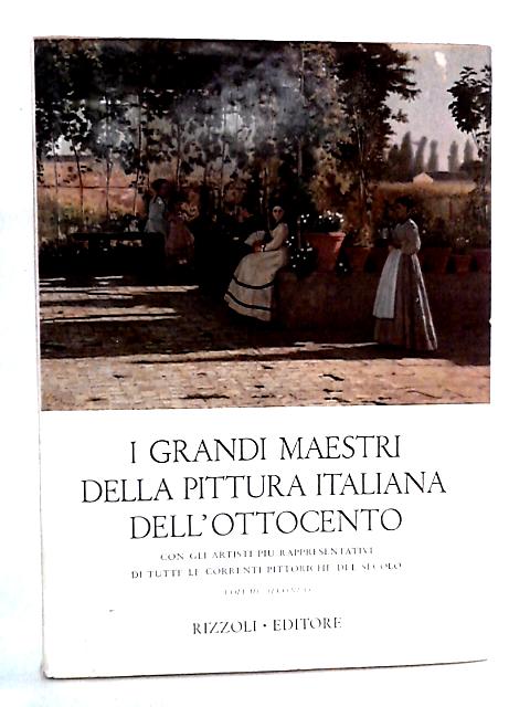 I Grandi Maestri Della Pittura Italiana, Vol 2 By Paolo Lecaldano