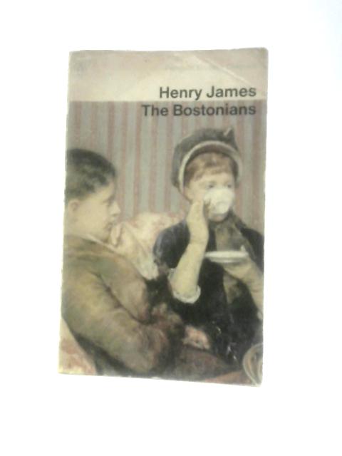 The Bostonians von Henry James