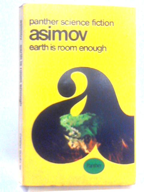 Earth Is Room Enough By Isaac Asimov