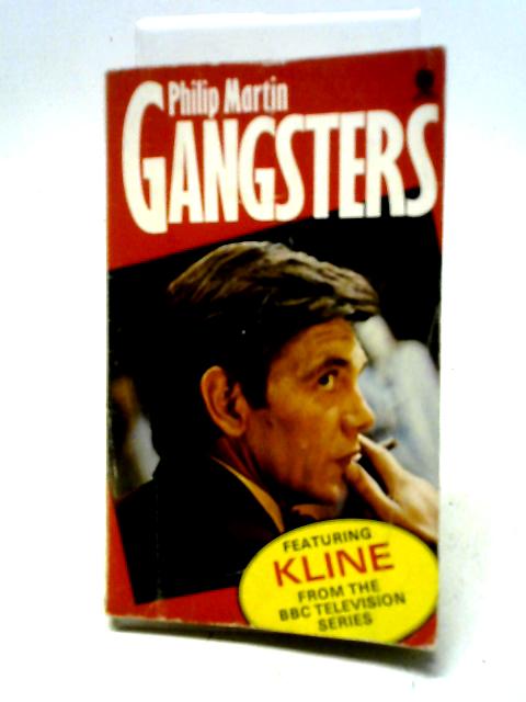 Gangsters By Philip Martin