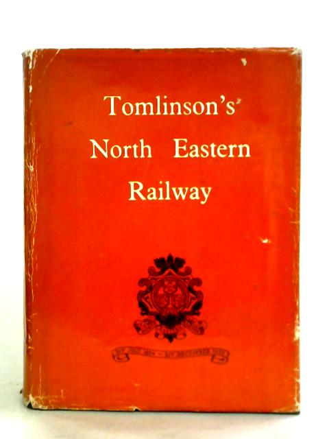 Tomlinson's North Eastern Railway von K. Hoole