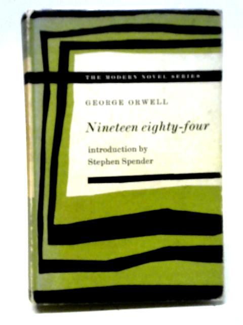 Nineteen Eighty-Four (The Modern Novel Series) von George Orwell