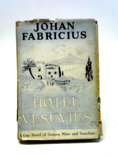 Hotel Vesuvius von Johan Fabricius